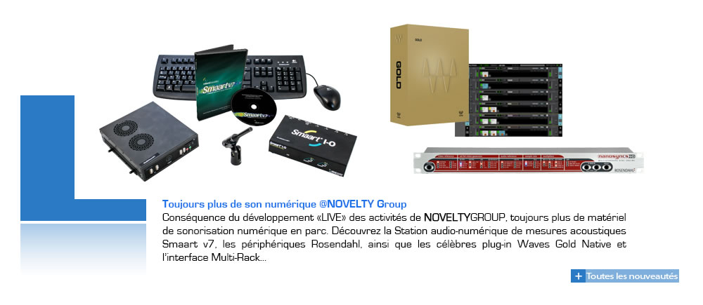 Toutes les nouveautés matérielles NOVELTY Group