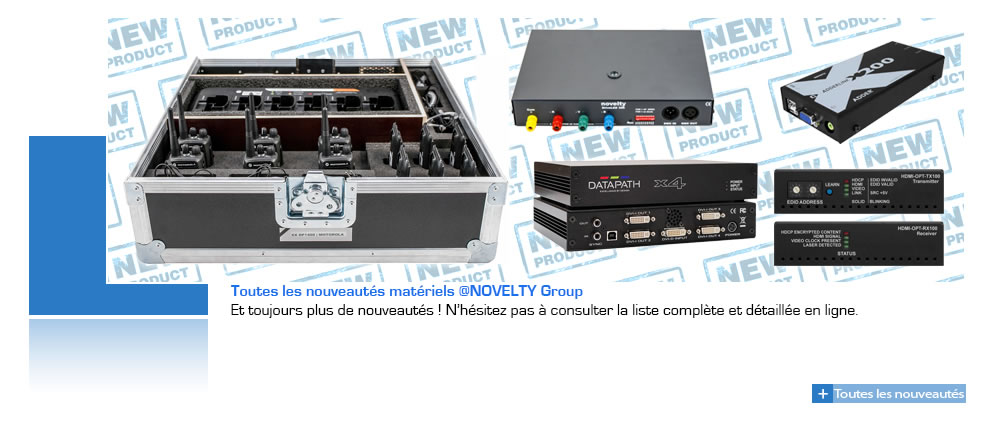 Toutes les nouveautés matériels techniques événementiel chez NOVELTY GROUP