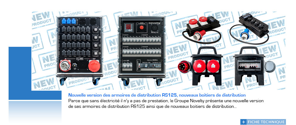 nouvelles armoires de distribution électrique événementiel @GroupeNovelty