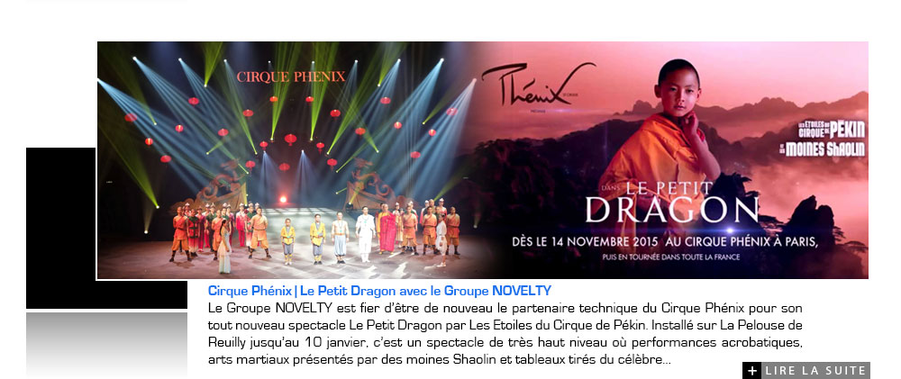 Le Petit Dragon au Cirque Phénix avec Groupe Novelty