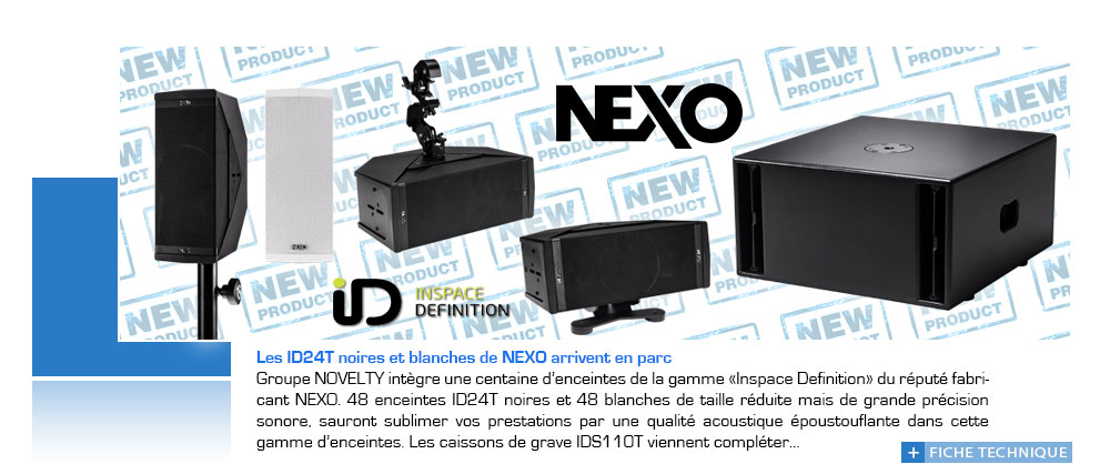 GROUPE NOVELTY présente la nouvelle gamme Inspace Definition de NEXO