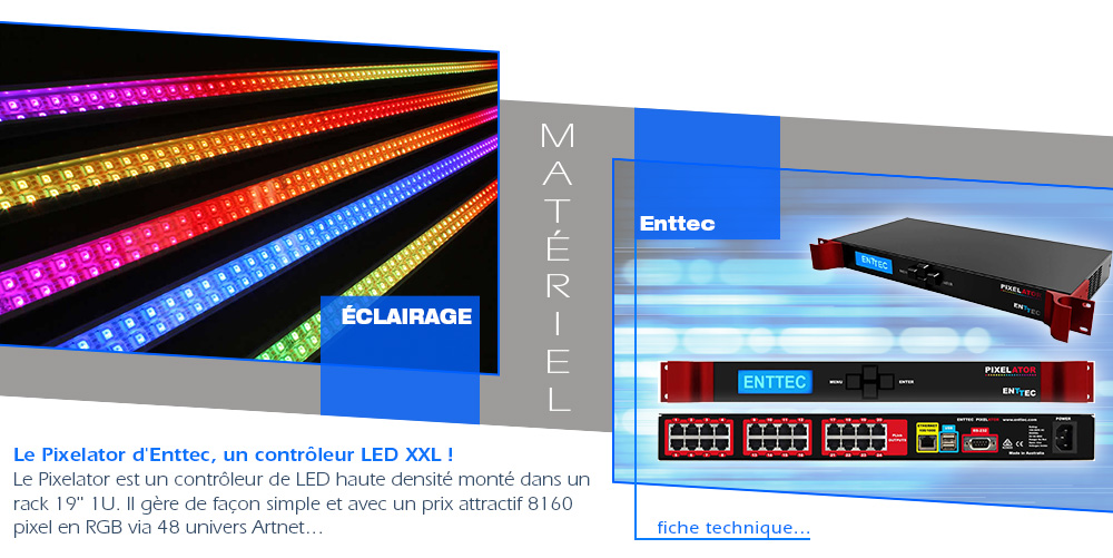 Enttec Pixelator @GroupeNovelty