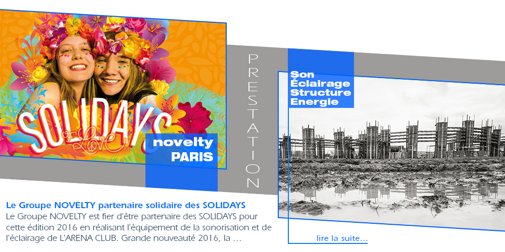 Le Groupe NOVELTY partenaire solidaire des SOLIDAYS