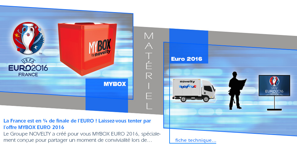 Laissez-vous tenter par l'offre MYBOX EURO 2016 @GroupeNovelty