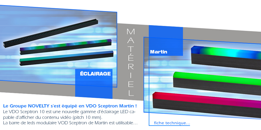 Le Groupe NOVELTY s’est équipé en VDO Sceptron de chez Martin !@GroupeNovelty