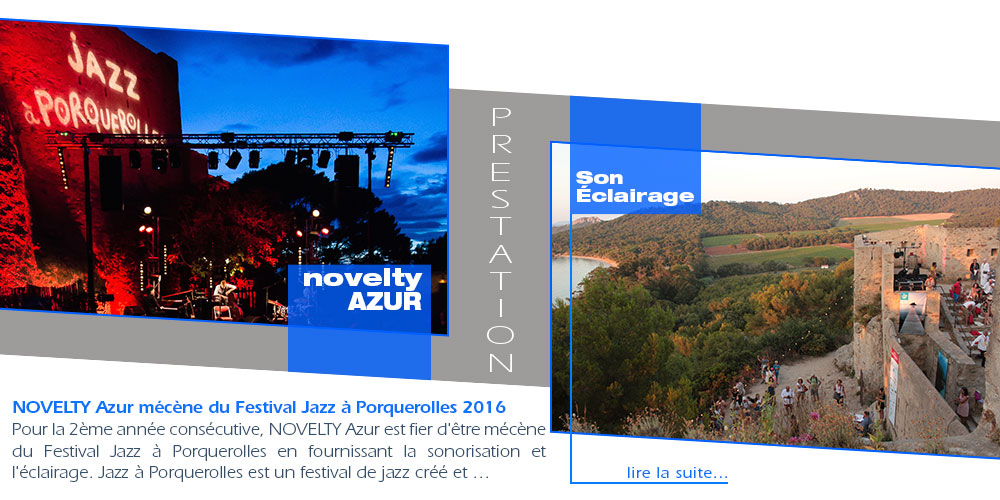 NOVELTY Azur mécène du Festival Jazz à Porquerolles 2016 avec Groupe Novelty