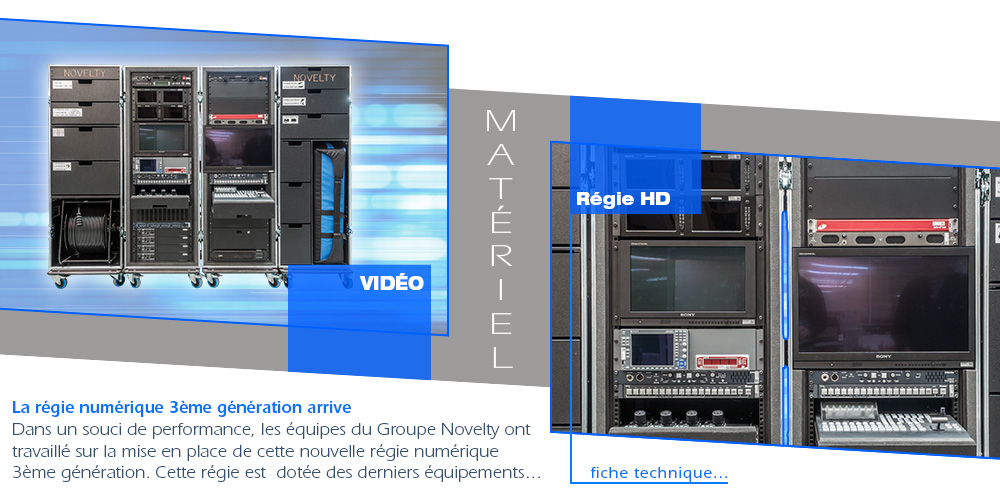 La régie numérique 3ème génération arrive @GroupeNovelty