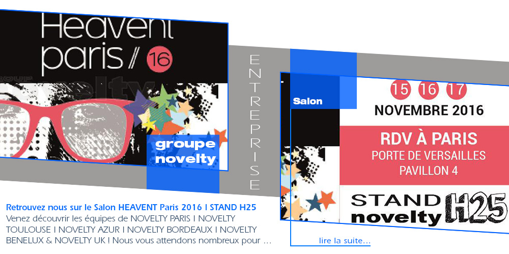 Retrouvez le Groupe NOVELTY | Salon HEAVENT Paris 2016 | STAND H25