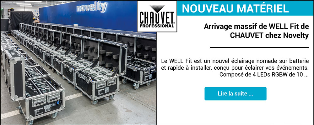 Arrivage massif de WELL Fit de CHAUVET chez Novelty

