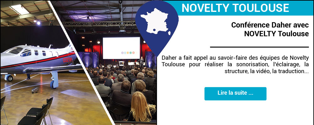 Conférence Daher avec NOVELTY Toulouse