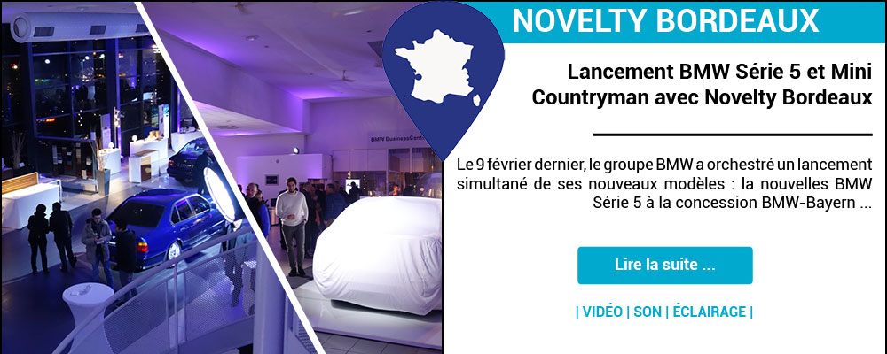 Lancement BMW Série 5 et Mini Countryman avec Novelty Bordeaux