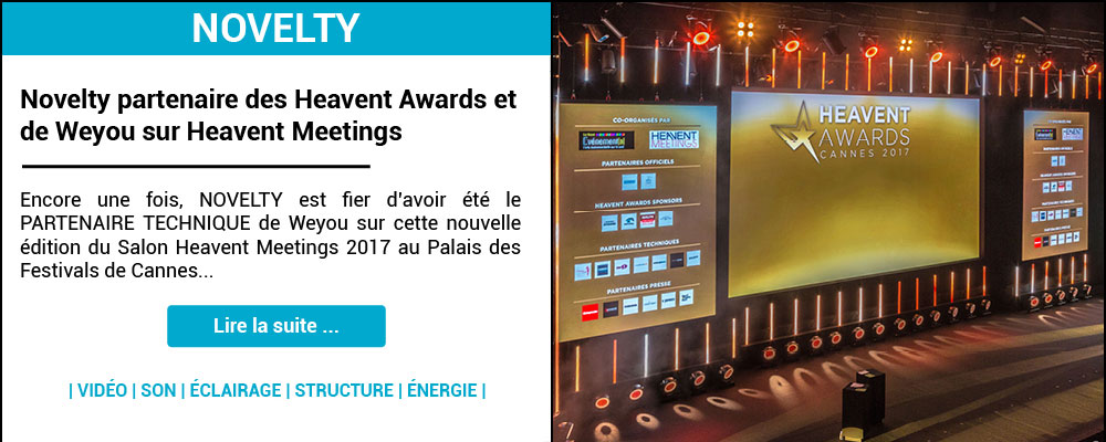 Novelty partenaire des Heavent Awards et de Weyou sur Heavent Meetings 2017