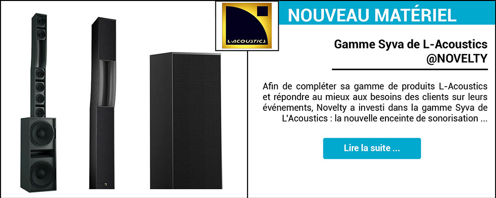 Gamme Syva de L-Acoustics @NOVELTY