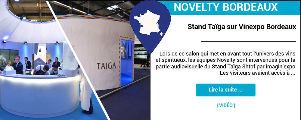 Stand Taïga sur Vinexpo Bordeaux