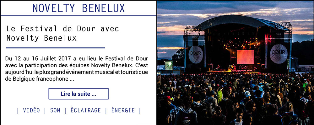 Le Festival de Dour avec Novelty Benelux