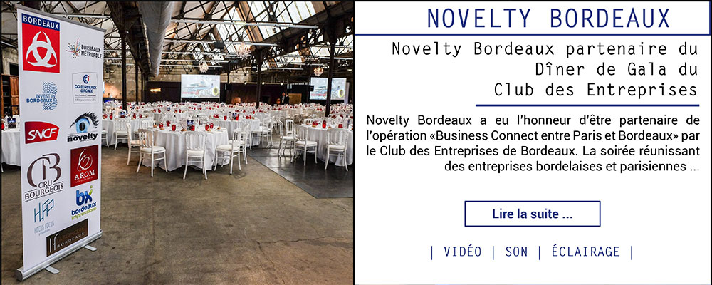 Novelty Bordeaux partenaire du Dîner de Gala du Club des Entreprises