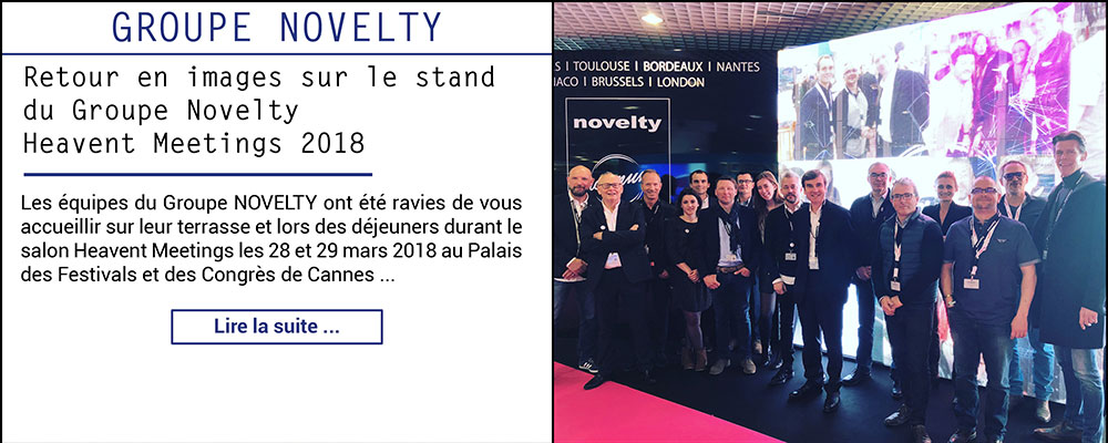 Retour en images sur le stand du Groupe NOVELTY | Heavent Meetings 2018