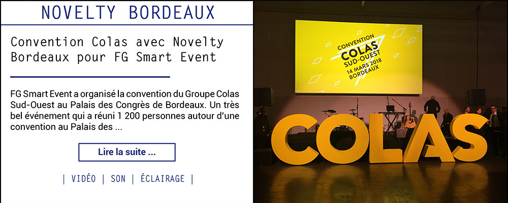 Convention Colas avec Novelty Bordeaux pour FG Smart Event
