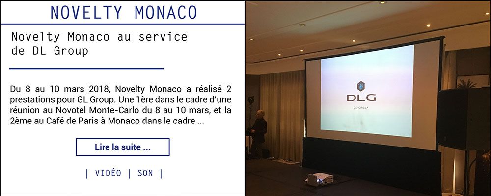 Novelty Monaco au service de DL Group