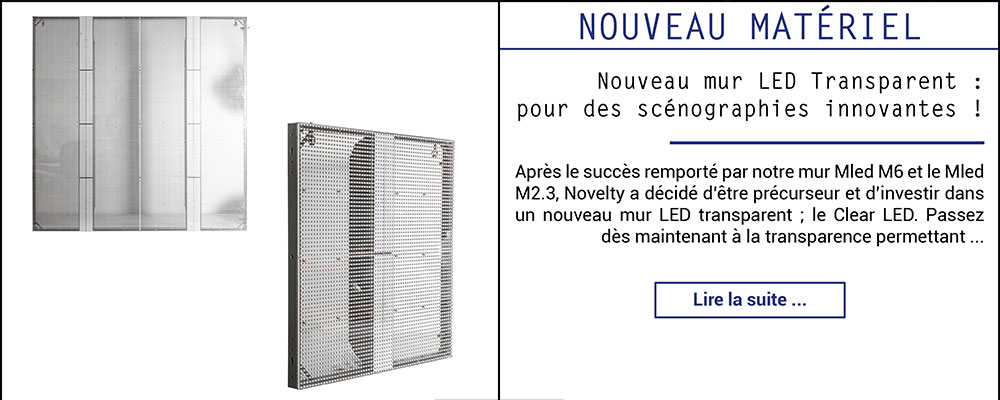 Nouveau mur LED Transparent : pour des scénographies innovantes !