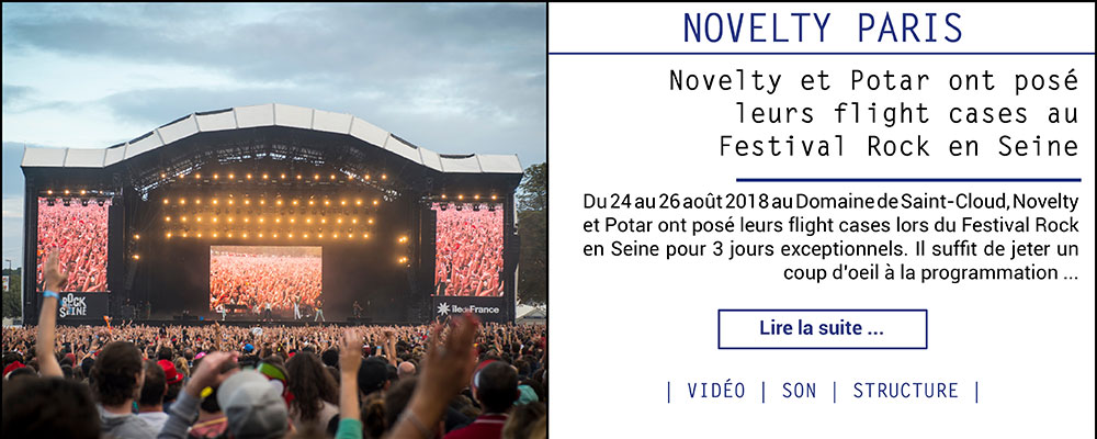 Novelty et Potar ont posé leurs flight cases au Festival Rock en Seine