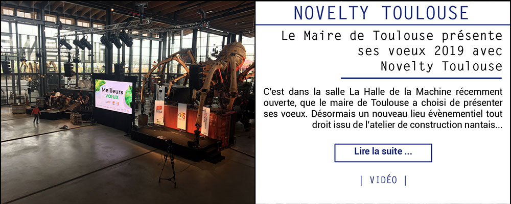 Le Maire de Toulouse présente ses vœux 2019 avec Novelty Toulouse pour la vidéo