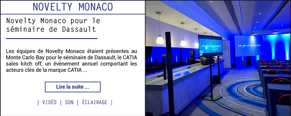 Novelty Monaco pour le séminaire de Dassault