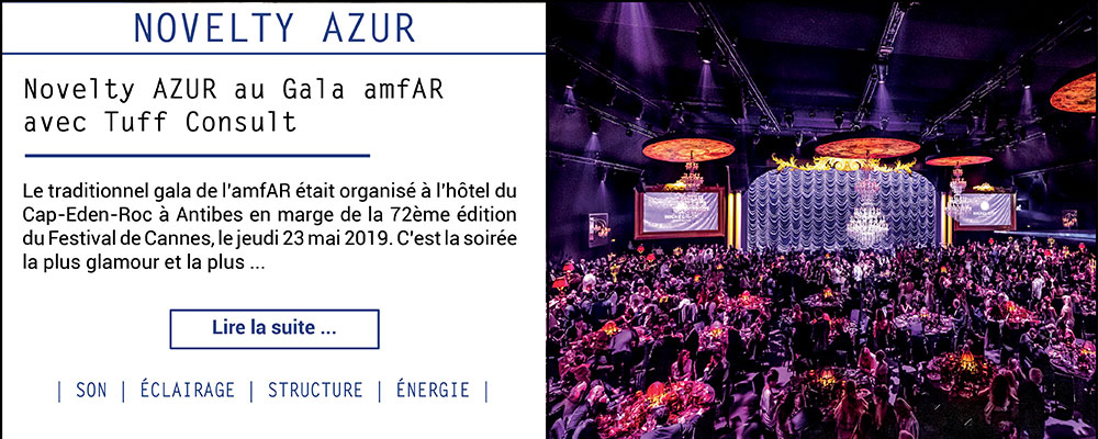 Novelty AZUR au Gala amfAR avec Tuff Consult