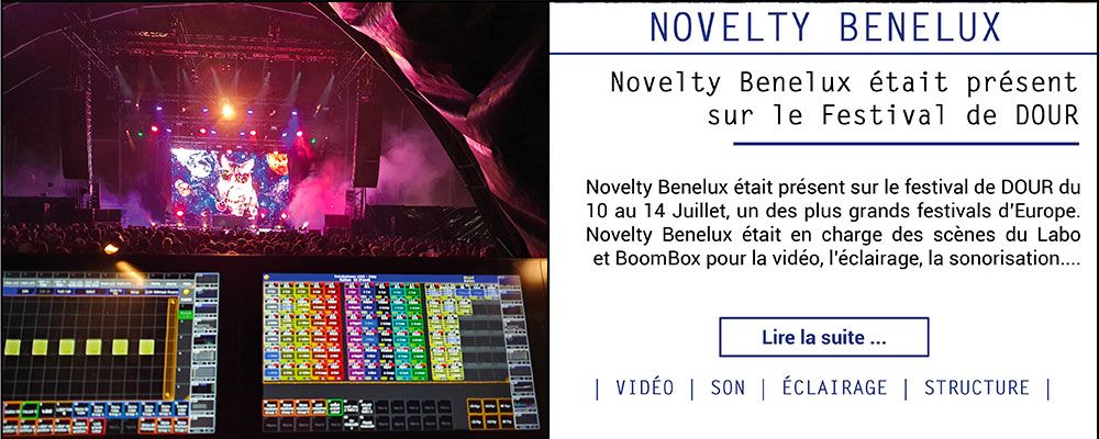 Novelty Benelux était présent sur le festival de DOUR

Novelty Benelux était présent sur le festival de DOUR du 10 au 14 Juillet, un des plus grands festivals d'Europe.Novelty Benelux était en charge desscènes...