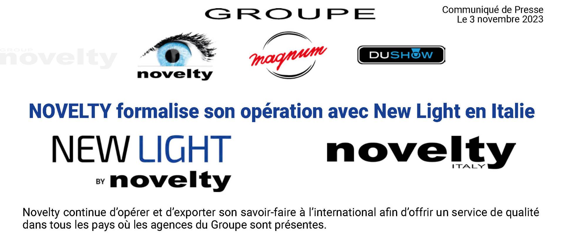 Visuel NOVELTY formalise son opération avec New Light en Italie