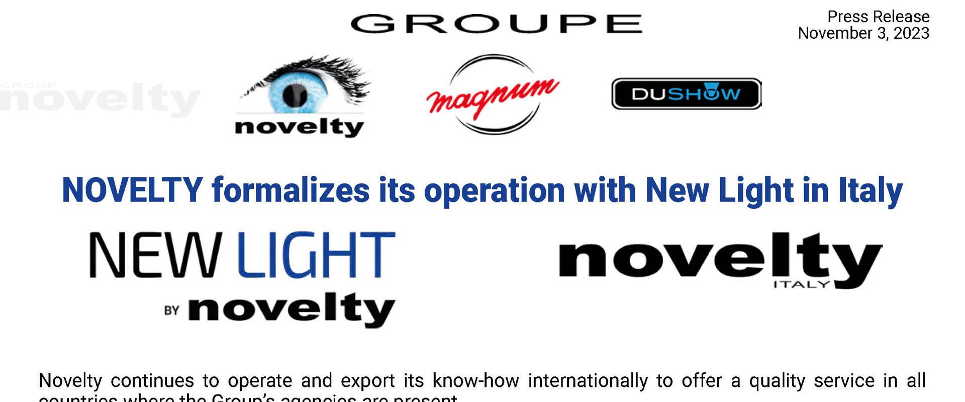 Visuel NOVELTY formalizes its operation with New Light in Italy