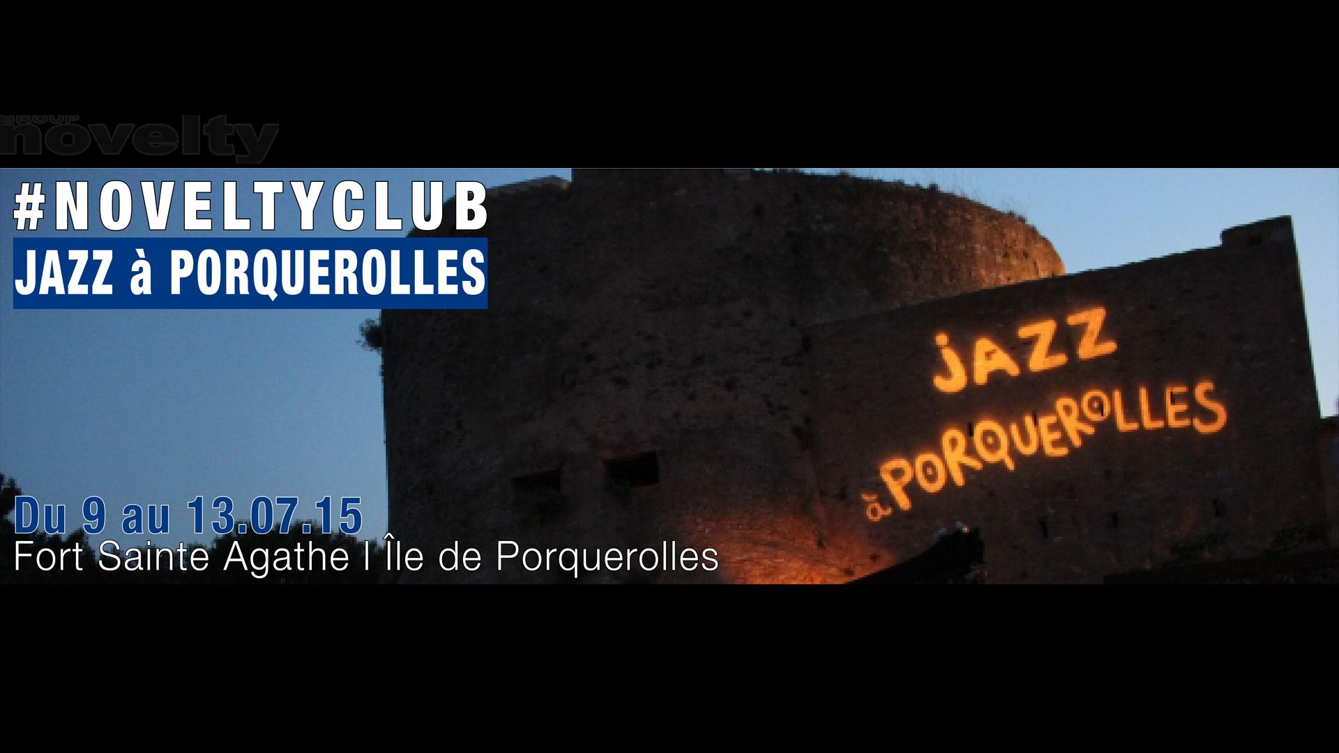 Visuel Groupe NOVELTY mécène du Festival Jazz à Porquerolles 2015