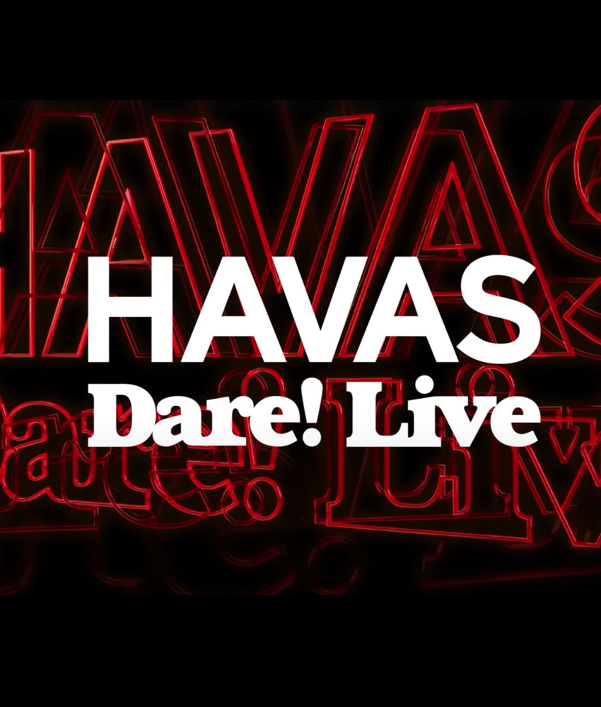 Havas Dare! Live 