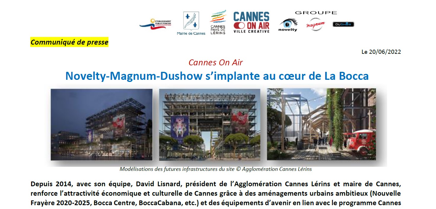 Visuel Le Groupe Novelty-Magnum-Dushow s’implante au coeur de La Bocca