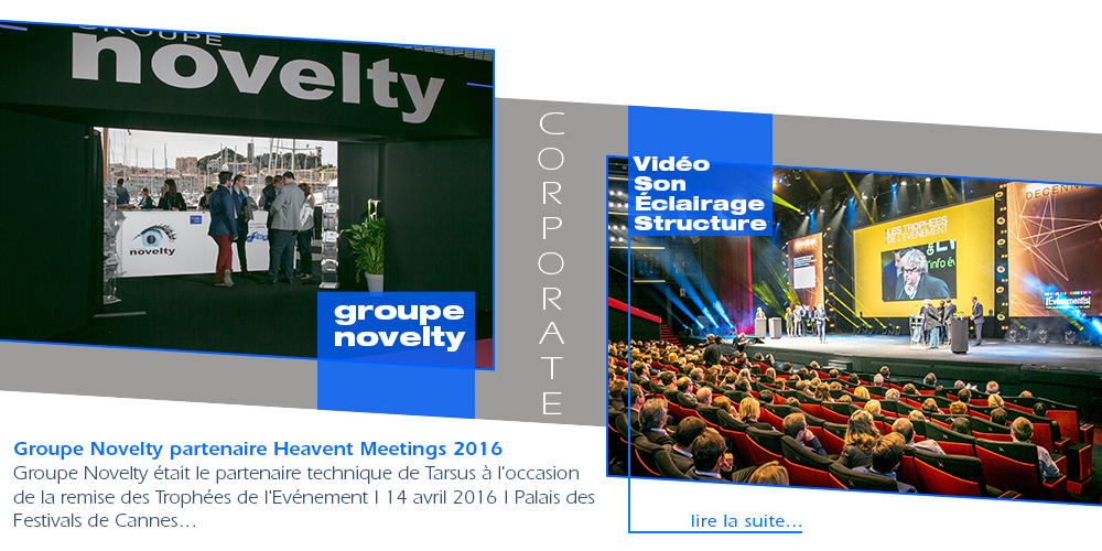Groupe Novelty partenaire des Trophées de l'Evénement | Heavent Meetings 2016
