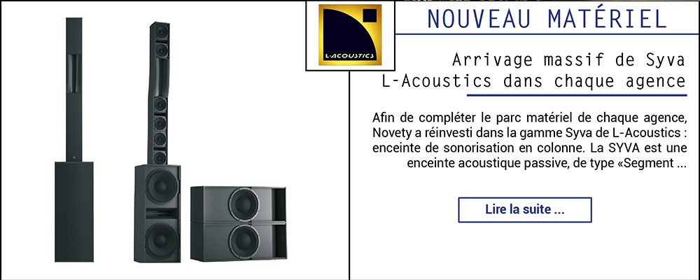 Arrivage massif de Syva L-Acoustics dans chaque agence
