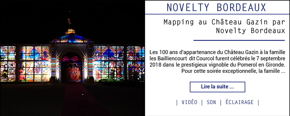 Mapping au Château Gazin par Novelty Bordeaux