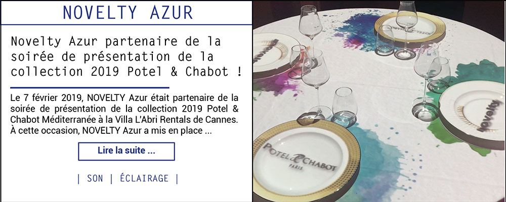 Novelty Azur partenaire de la soirée de présentation de la collection 2019 Potel & Chabot !