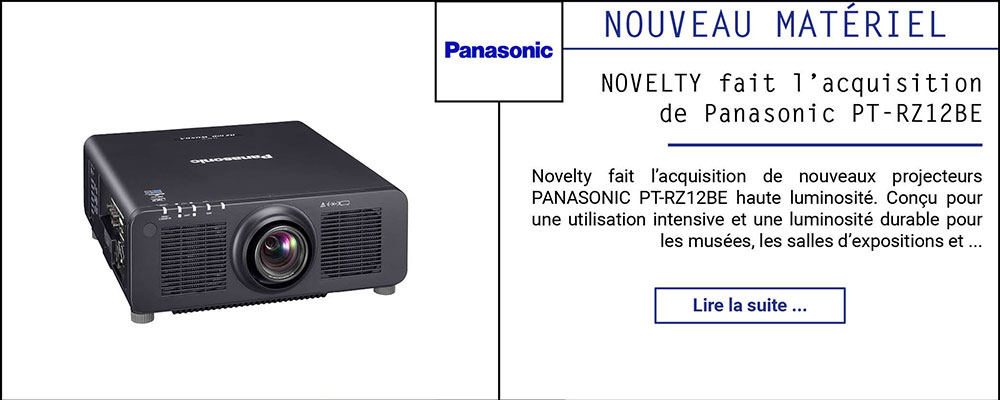 NOVELTY fait l'acquisition de Panasonic PT-RZ12BE